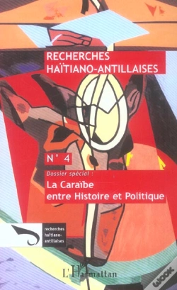 Capa do artigo La Caraibe Entre Histoire Et Politique - Vol04