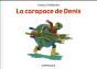 La Carapace De Denis - Preview