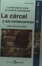 La Cárcel Y Sus Consecuencias - Preview
