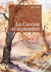 La Caresse De Septembre