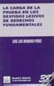 Capa do artigo La Carga De La Prueba En Los Despidos Lesivos De Derechos Fundamentales
