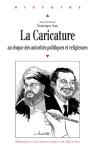 La Caricature Au Risque Des Autorités Politiques Et Religieuses - Preview