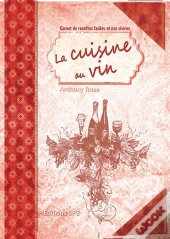 La Carnet De Recettes Cuisine Au Vin