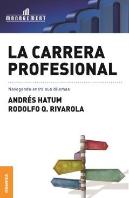 La Carrera Profesional