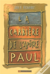 La Carriere De L'Apotre Paul