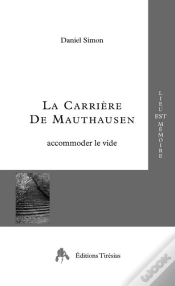 Capa do artigo La Carrière De Mauthausen ; Accomoder Le Vide