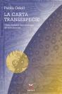 La Carta Transespecie - Preview