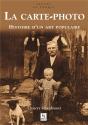 La Carte-Photo ; Histoire D'Un Art Populaire - Preview