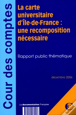 Capa do artigo La Carte Universitaire D'Île-De-France : Une Recomposition Nécessaire