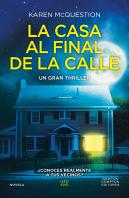 La Casa Al Final De La Calle