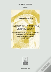 Capa do artigo La Casa De La Moneda De Barcelona
