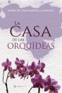 La Casa De Las Orquídeas - Preview