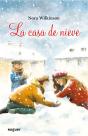 La Casa De Nieve - Preview
