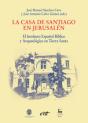 La Casa De Santiago En Jerusalén - Preview