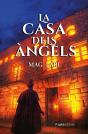 La Casa Dels Angels - Preview