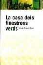 La Casa Dels Finestrons Verds - Preview