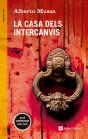 La Casa Dels Intercanvis - Preview