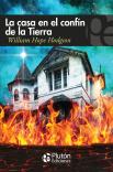 La Casa En El Confin De La Tierra