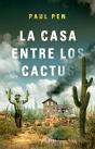 La Casa Entre Los Cactus - Preview