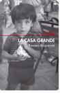 La Casa Grande - Preview