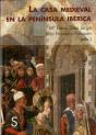 La Casa Medieval En La Península Ibérica - Preview
