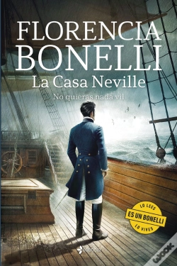 Capa do artigo La Casa Neville. No Quieras Nada Vil