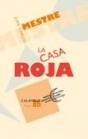 La Casa Roja - Preview