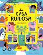 La Casa Ruidosa - Preview