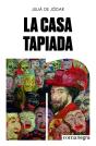 La Casa Tapiada - Preview