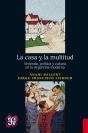 La Casa Y La Multitud - Preview