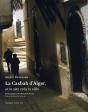 La Casbah D'Alger Et Le Site Créa La Ville - Preview