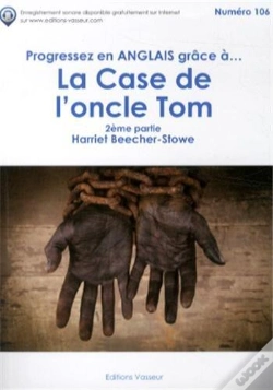 Capa do artigo La Case De L'Oncle Tom ; 2eme Partie
