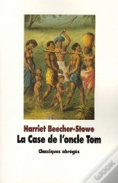 La Case De L'Oncle Tom