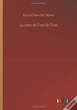 Capa do artigo La Case De L'Oncle Tom
