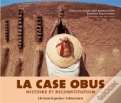 Capa do artigo La Case Obus, Histoire Et Reconstitution
