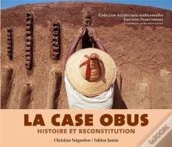 Capa do artigo La Case Obus, Histoire Et Reconstitution