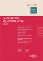 La Cassation En Matiere Civile 2023/2024. 6e Ed. - Preview