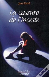 La Cassure De L'Inceste