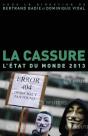 La Cassure. L'Etat Du Monde 2013 - Preview