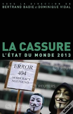 Capa do artigo La Cassure. L'Etat Du Monde 2013