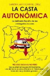 Capa do artigo La Casta Autonómica