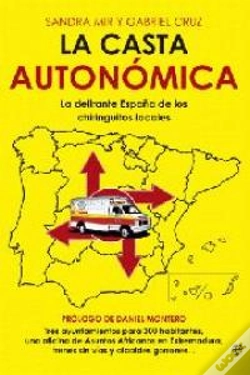 Capa do artigo La Casta Autonómica