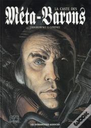 La Caste Des Meta-Barons - Integrale 40 Ans