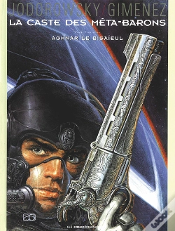 Capa do artigo La Caste Des Meta-Barons T.3; Aghnar La Bisaieul