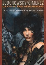 La Caste Des Meta-Barons T.6; Dona Vicenta L'Aieule
