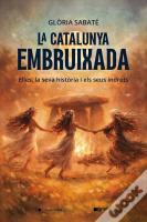 La Catalunya Embruixada