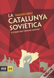 Capa do artigo La Catalunya Soviètica: El Somni Que Venia De Moscou