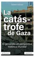La Catastrofe De Gaza
