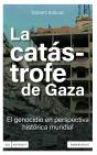 La Catastrofe De Gaza - Preview
