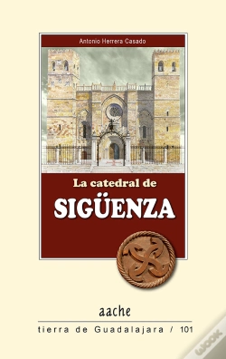 Capa do artigo La Catedral De Sigüenza